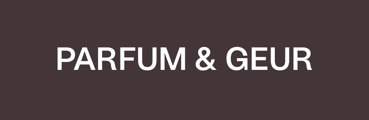Gift category 6 - Parfum & geur